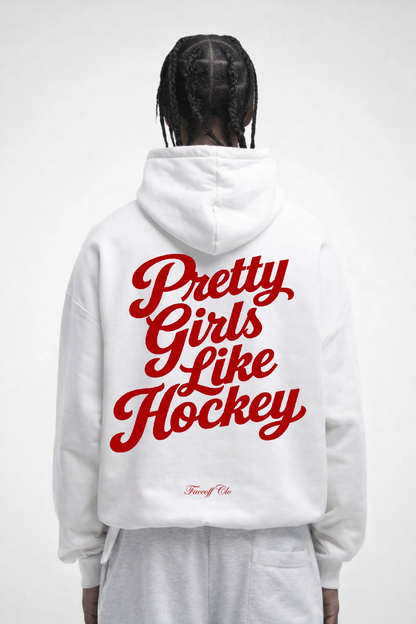 Oversized Hoodie Pretty Girls Like Hockey