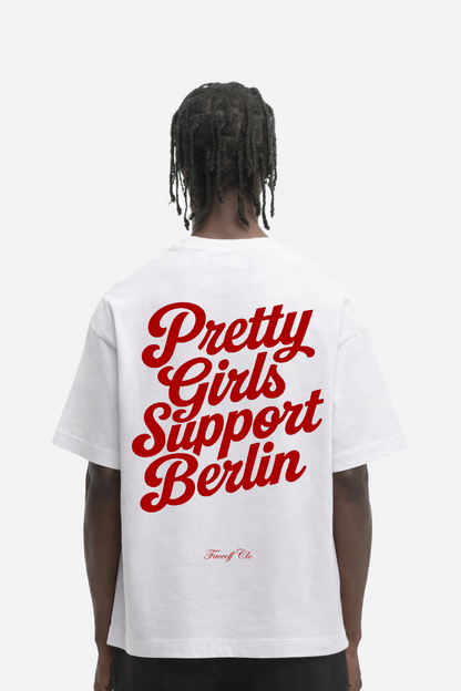 Oversized Shirt Pretty Girls Support Berlin