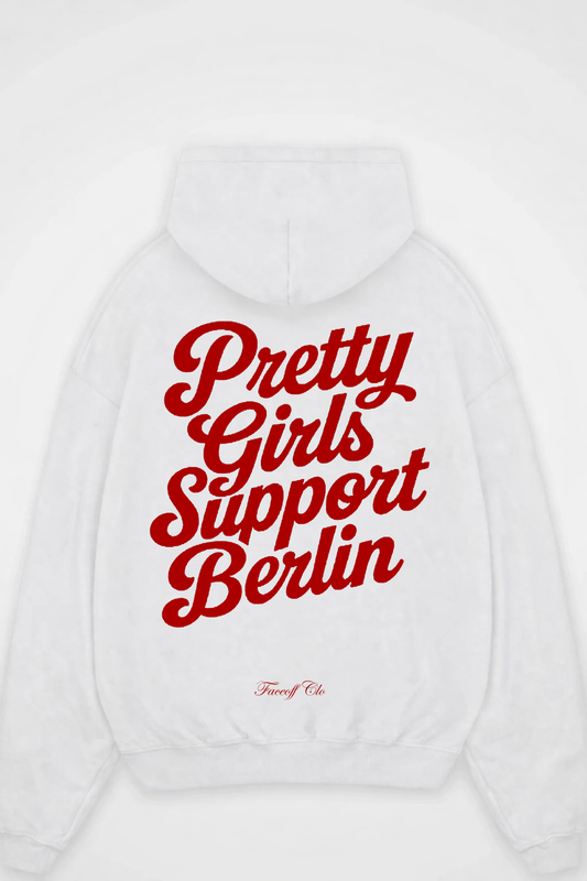 Oversized Hoodie Pretty Girls Support Berlin