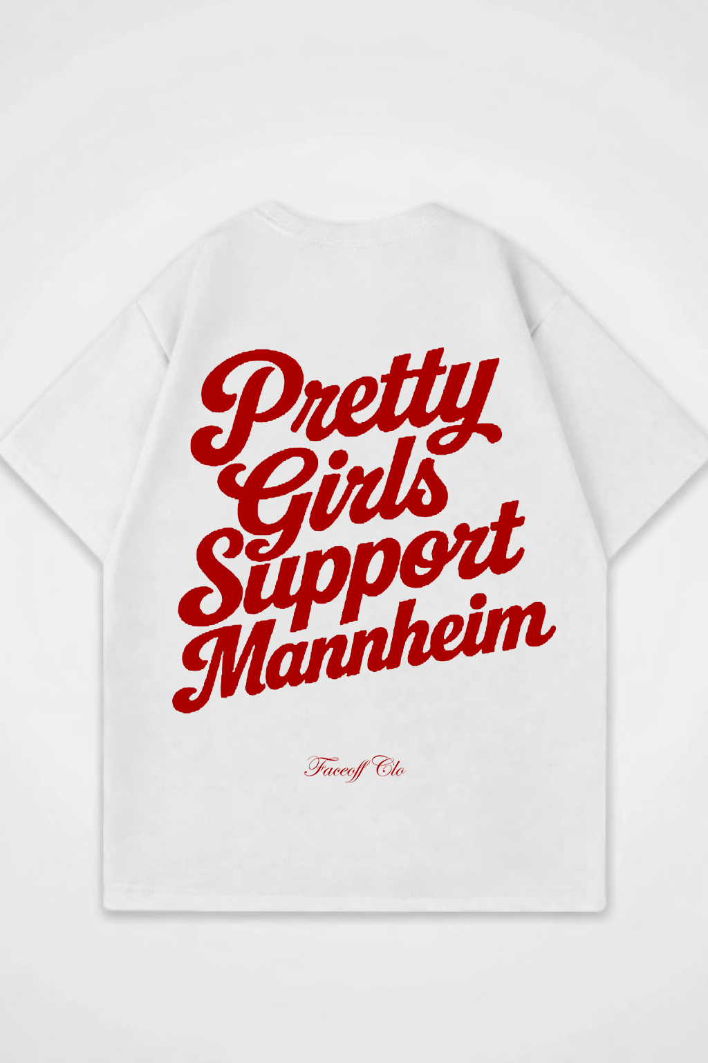 Oversized Shirt Pretty Girls Support Mannheim