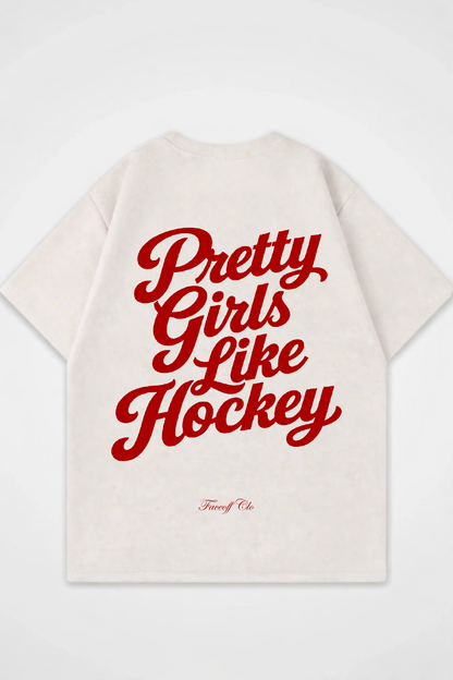 Oversized Shirt Pretty Girls Like Hockey