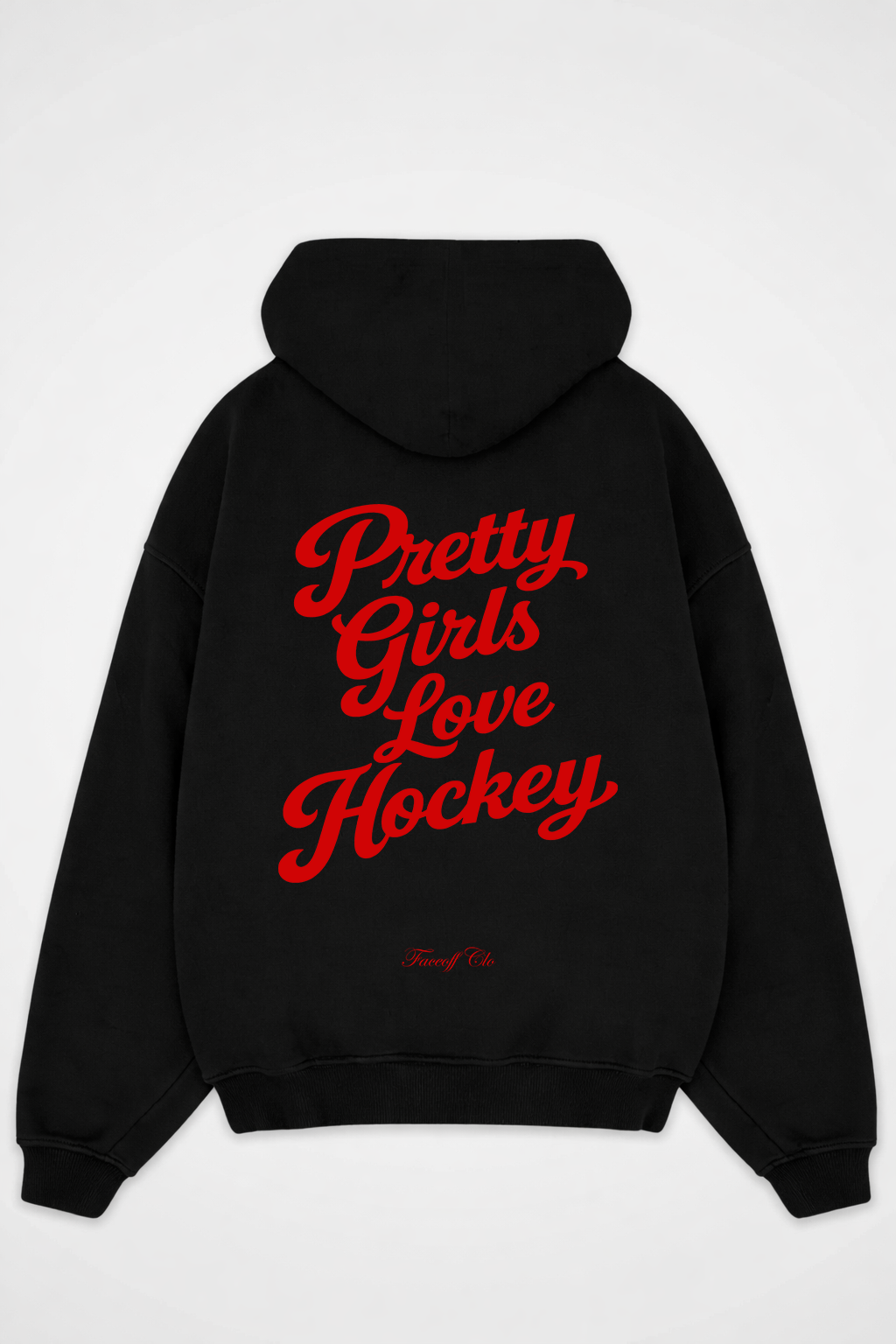 Oversized Hoodie Pretty Girls Love Hockey