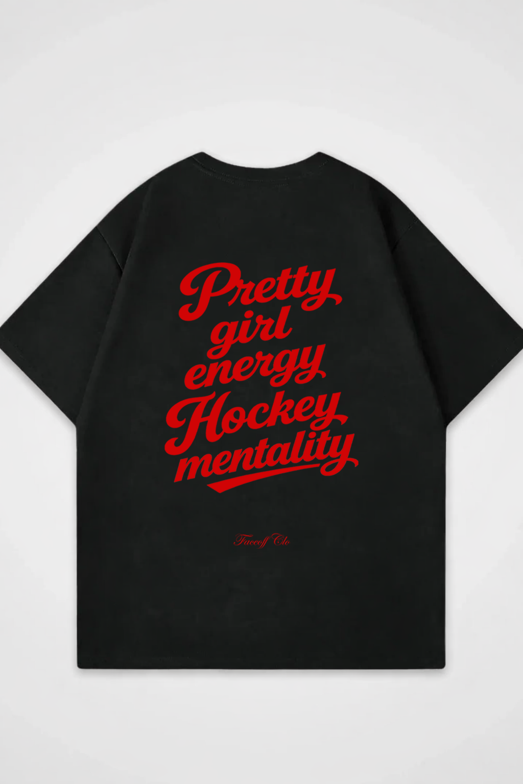 Oversized Shirt Pretty Girl energy Hockey Mentality