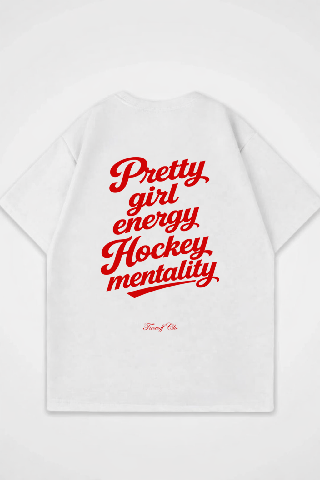 Oversized Shirt Pretty Girl energy Hockey Mentality