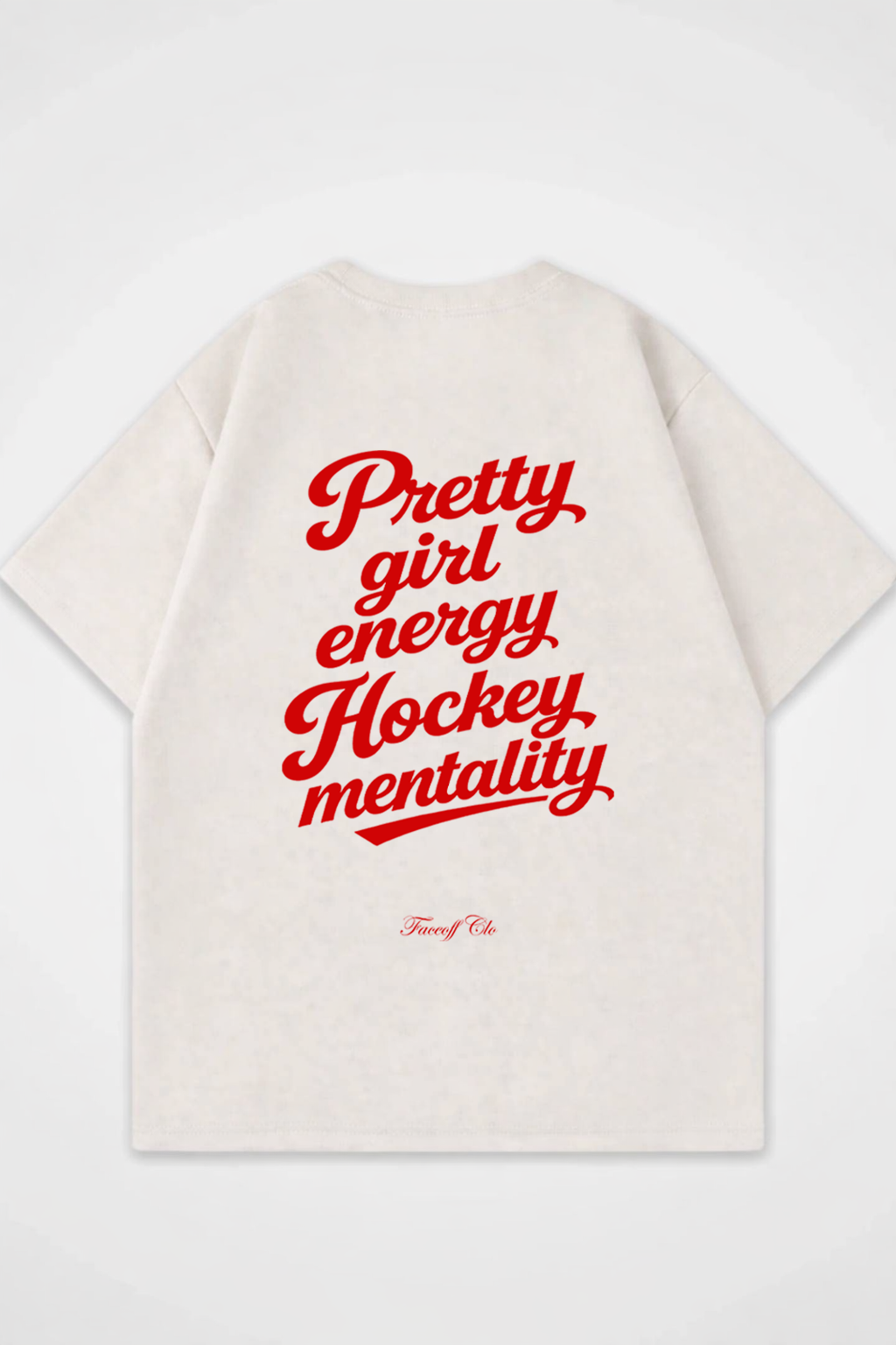 Oversized Shirt Pretty Girl energy Hockey Mentality